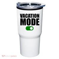 Vacation Mode On Tumbler thumb 0