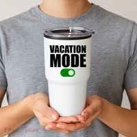 Vacation Mode On Tumbler thumb 2
