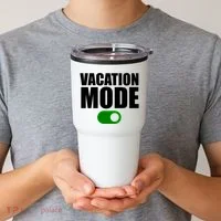 Vacation Mode On Tumbler thumb 2