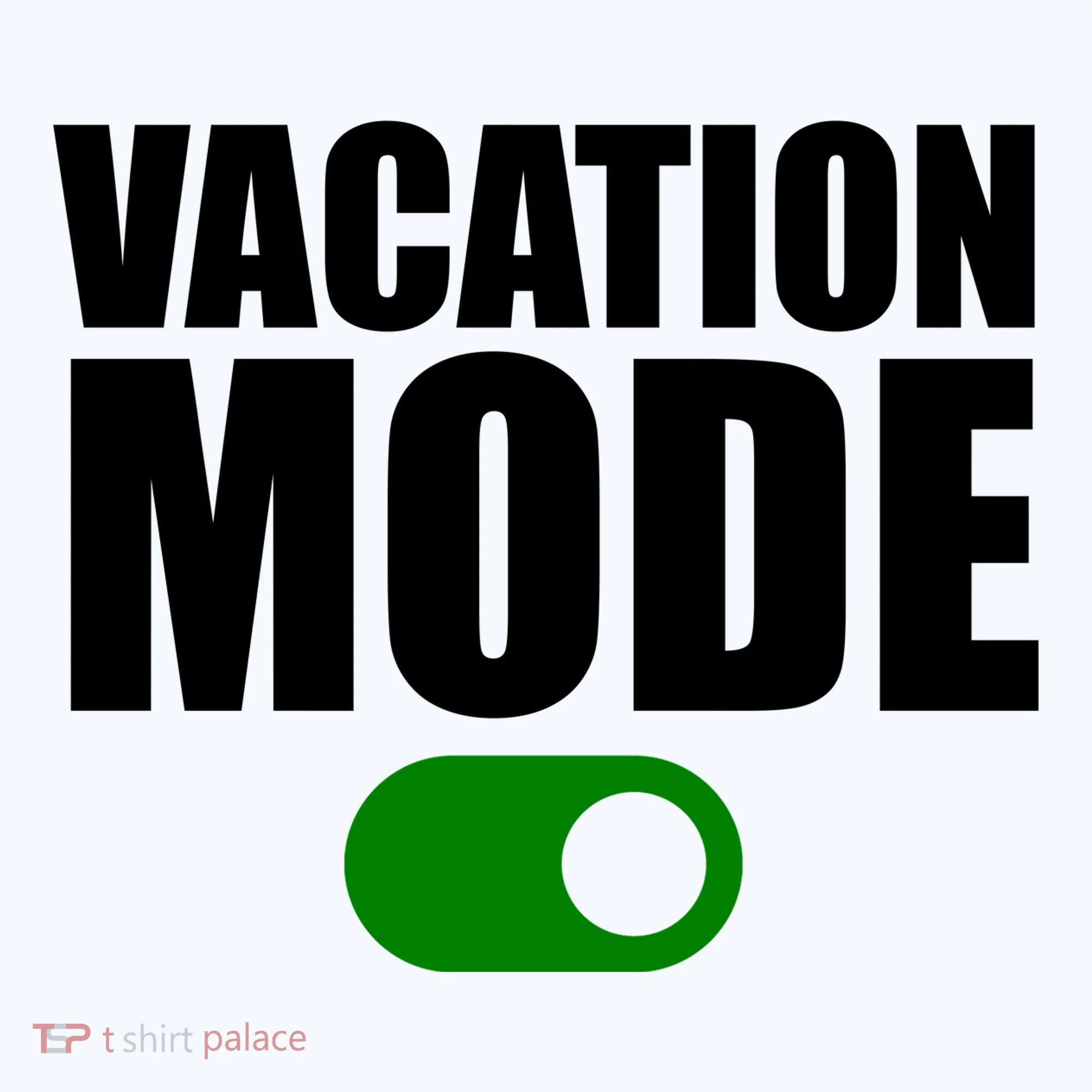 Vacation Mode On Tumbler