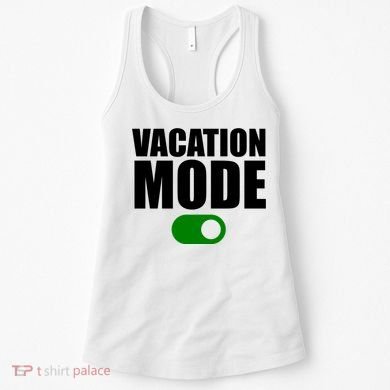 Vacation Mode On Women's Tank Top