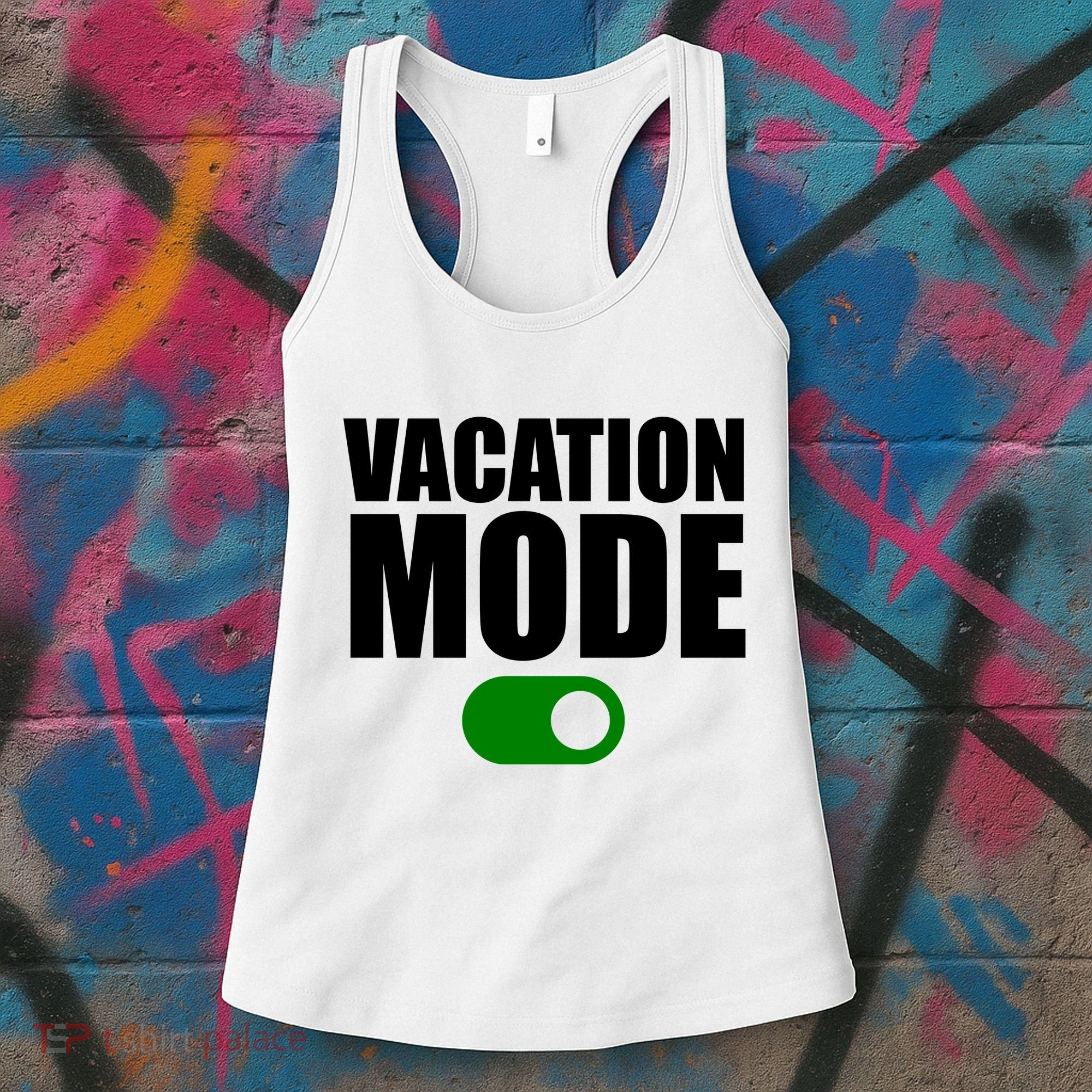 Vacation Mode On Women's Tank Top