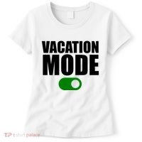 Vacation Mode On Women's T-Shirt thumb 0