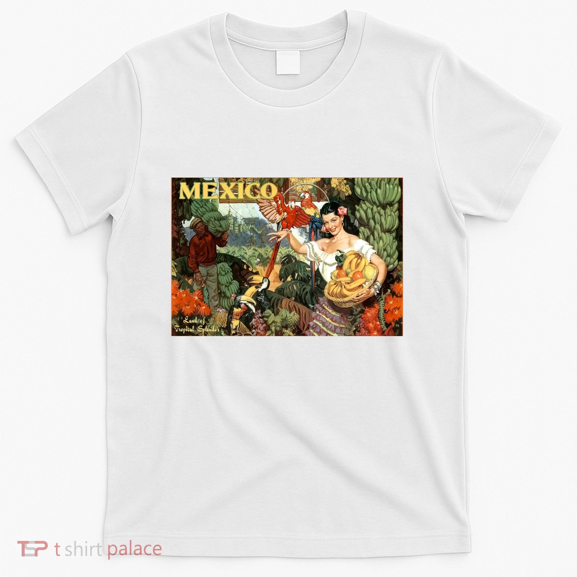 Vintage Mexico Poster Pin Up Fruits And Land T-Shirt