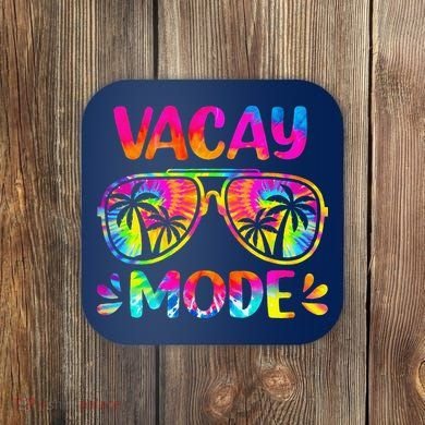 Vacay Mode Palm Tree Beach Vacation Summer Getaway Holiday Coaster