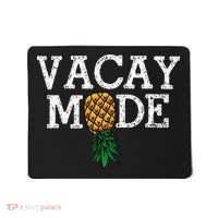 Vacay Mode summer vacation upside down pineapple swinger Mousepad thumb 0