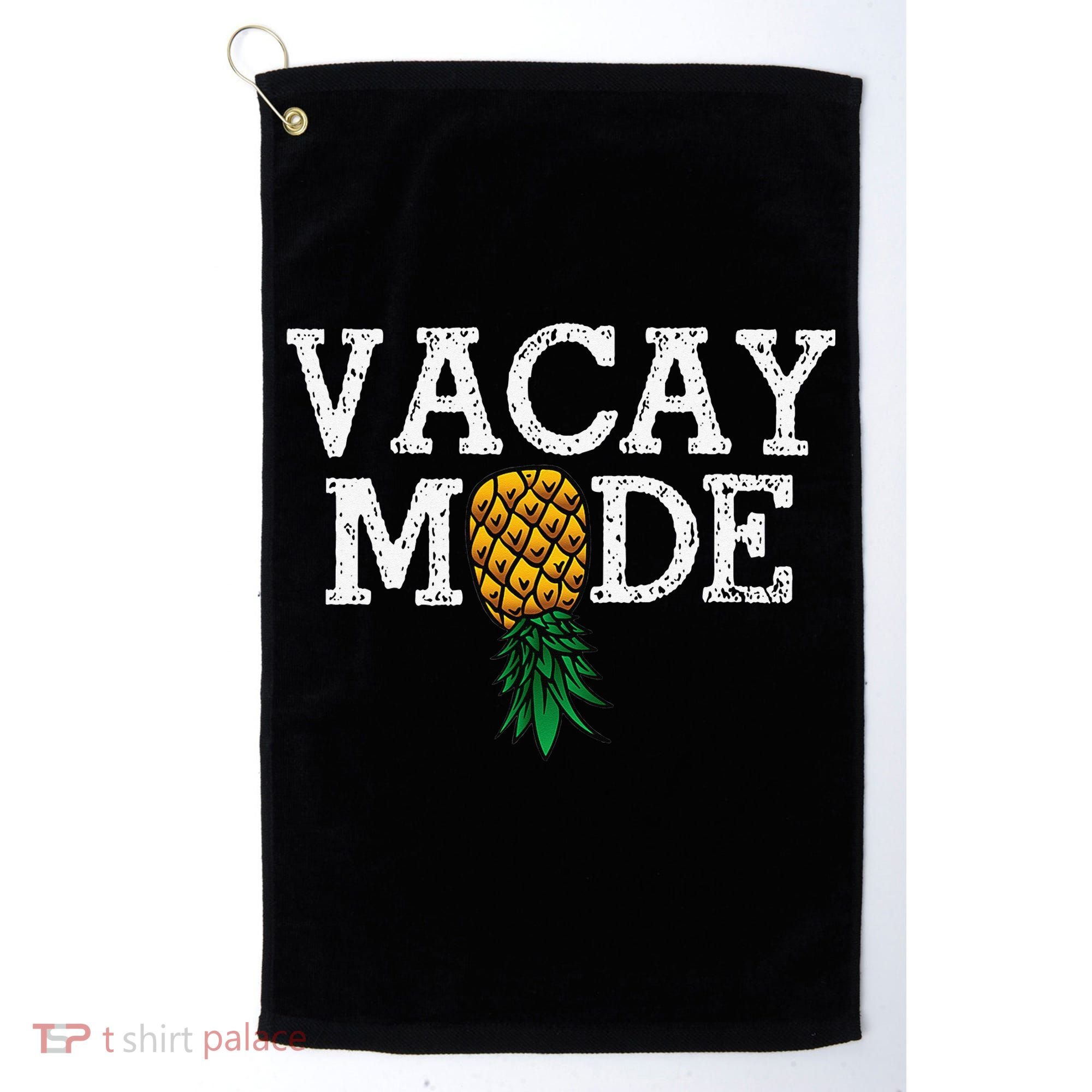 Vacay Mode summer vacation upside down pineapple swinger Golf Towel