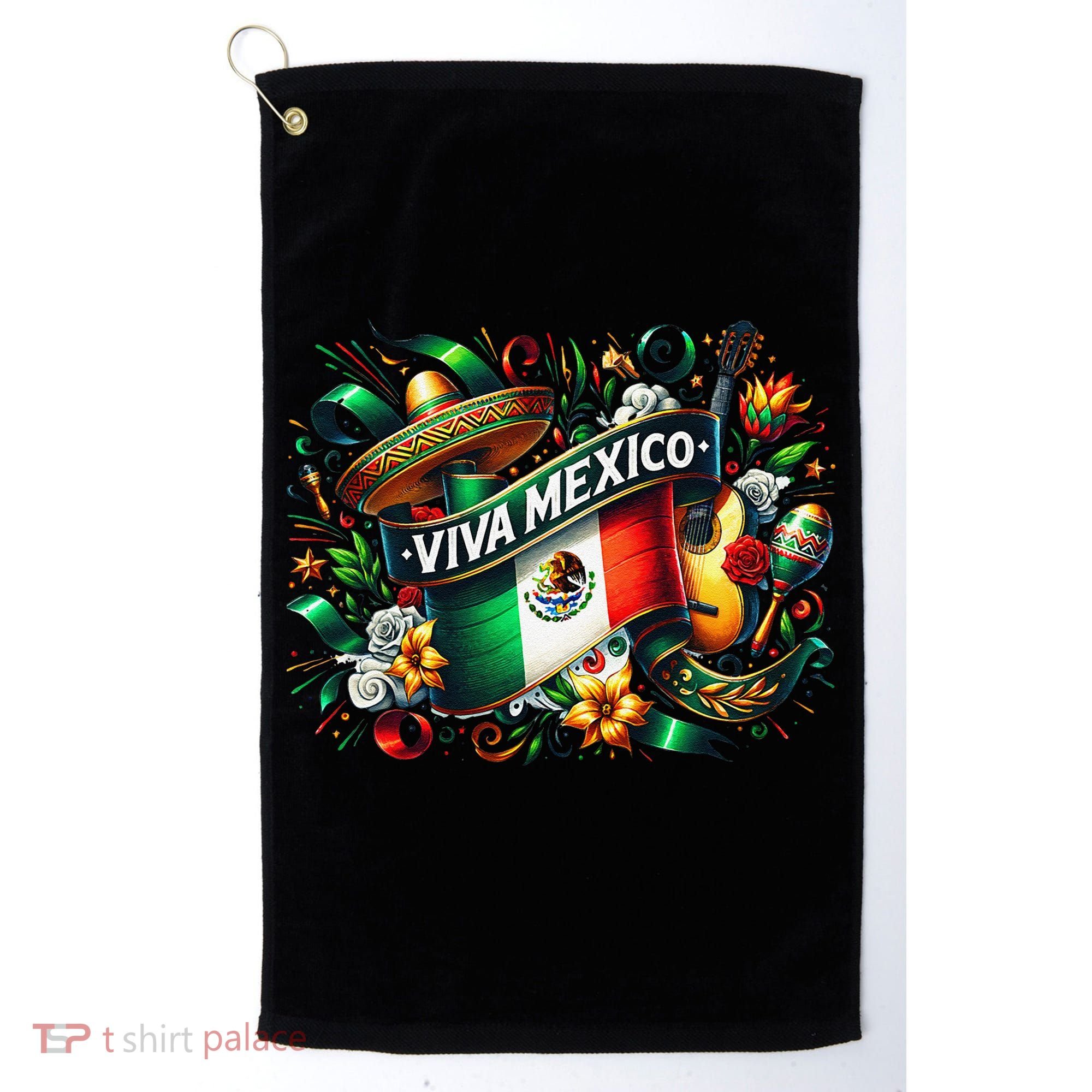 Viva Mexico September 16 Independence Of Mexico Gift Golf Towel