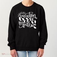 Vacation Mode Summer Break Women's Sweatshirt thumb 0