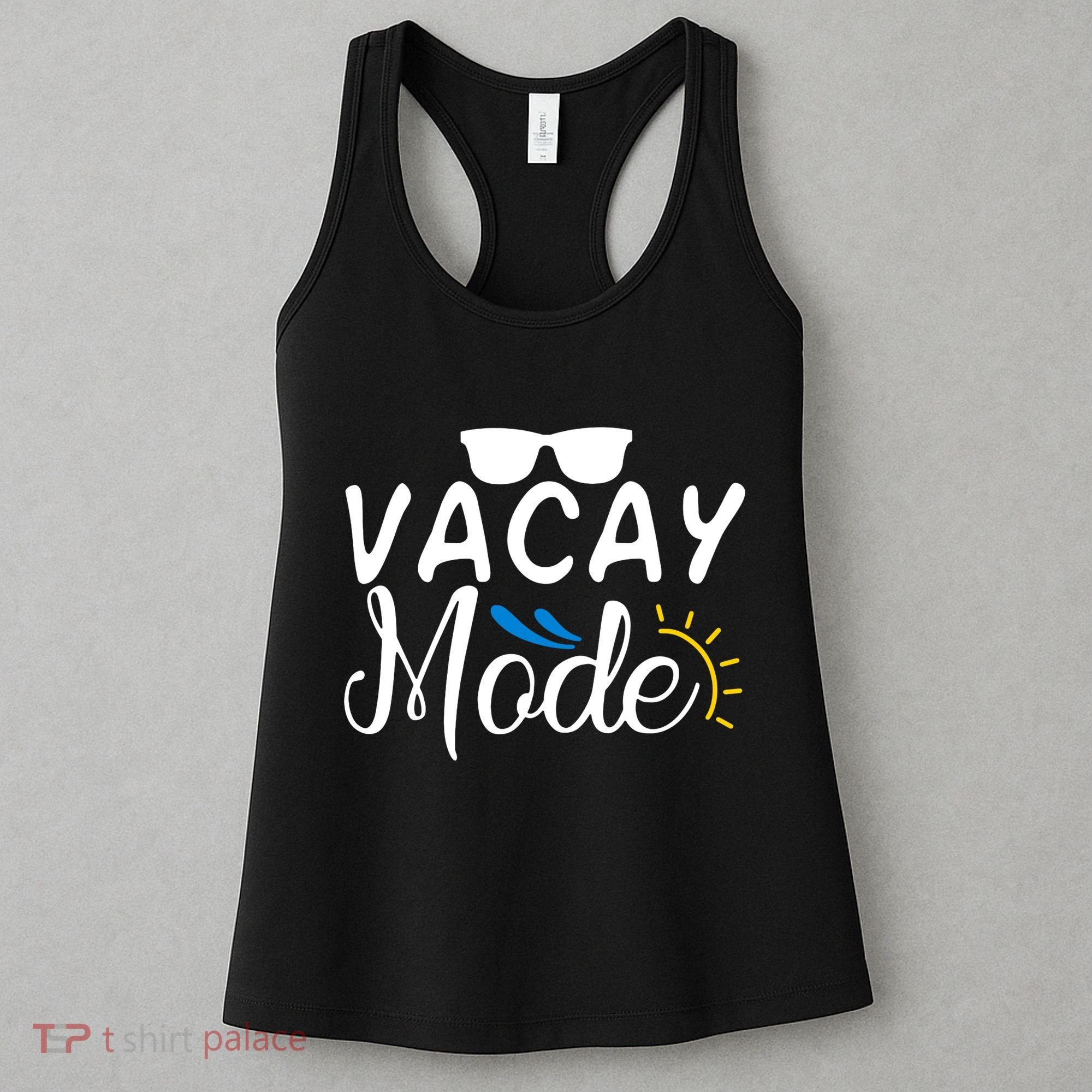 Vacay Mode Summer Vacation Women's Tank Top