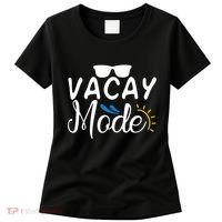 Vacay Mode Summer Vacation Women's T-Shirt thumb 0