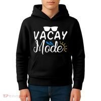 Vacay Mode Summer Vacation Kids Hoodie thumb 4