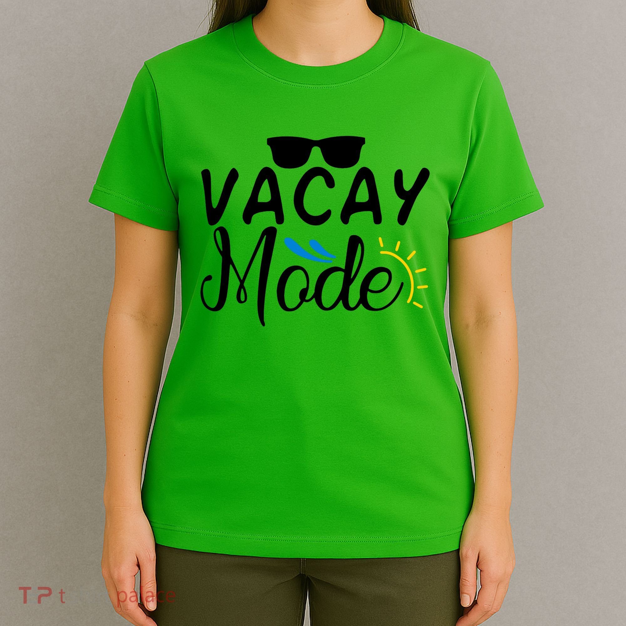 Vacay Mode Summer Vacation T-Shirt