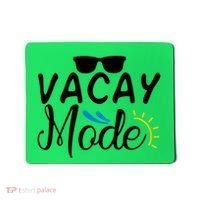 Vacay Mode Summer Vacation Mousepad thumb 0