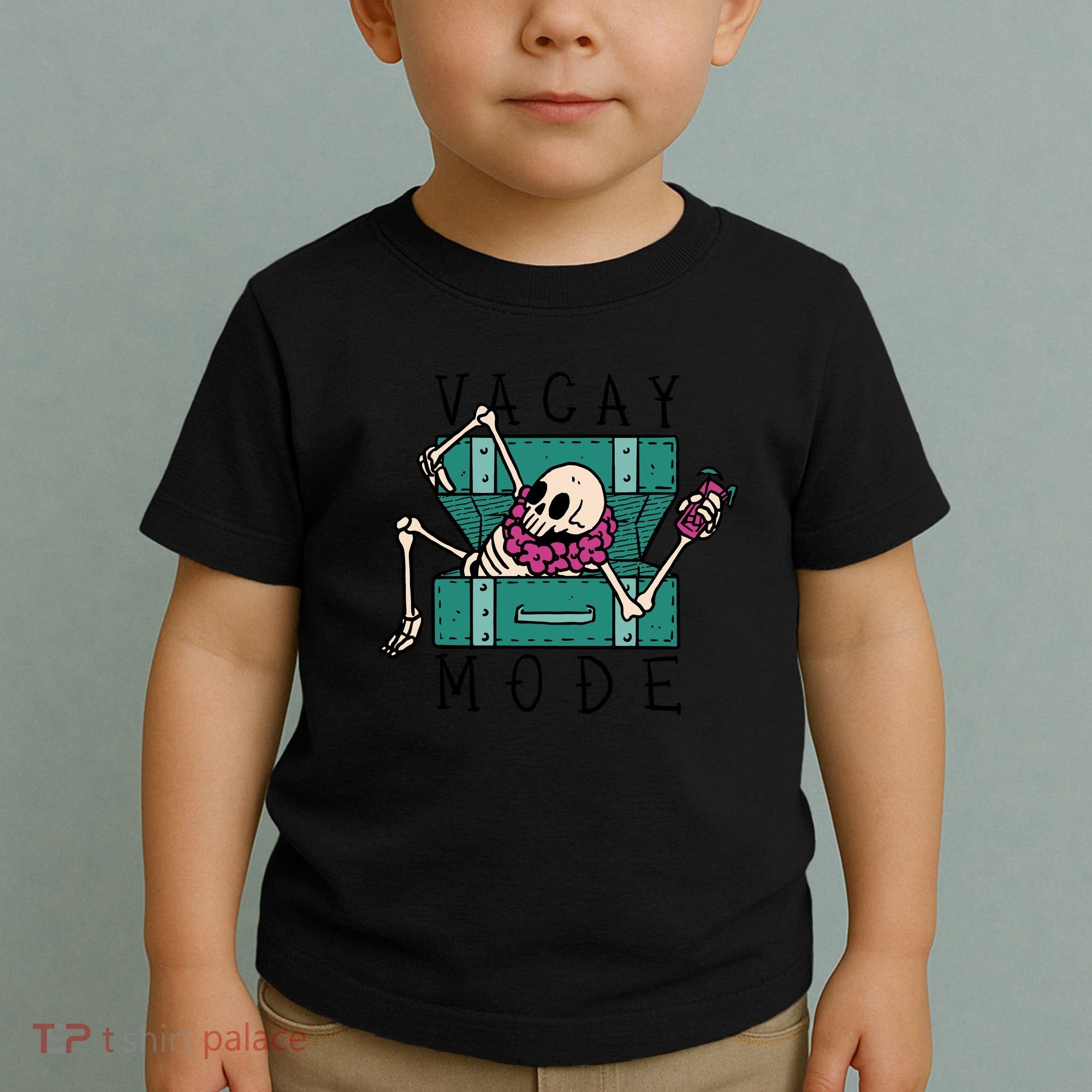 Vacay Mode Skeleton Toddler T-Shirt