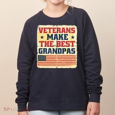 Veterans Make The Best Grandpas USA Women's Sweatshirt