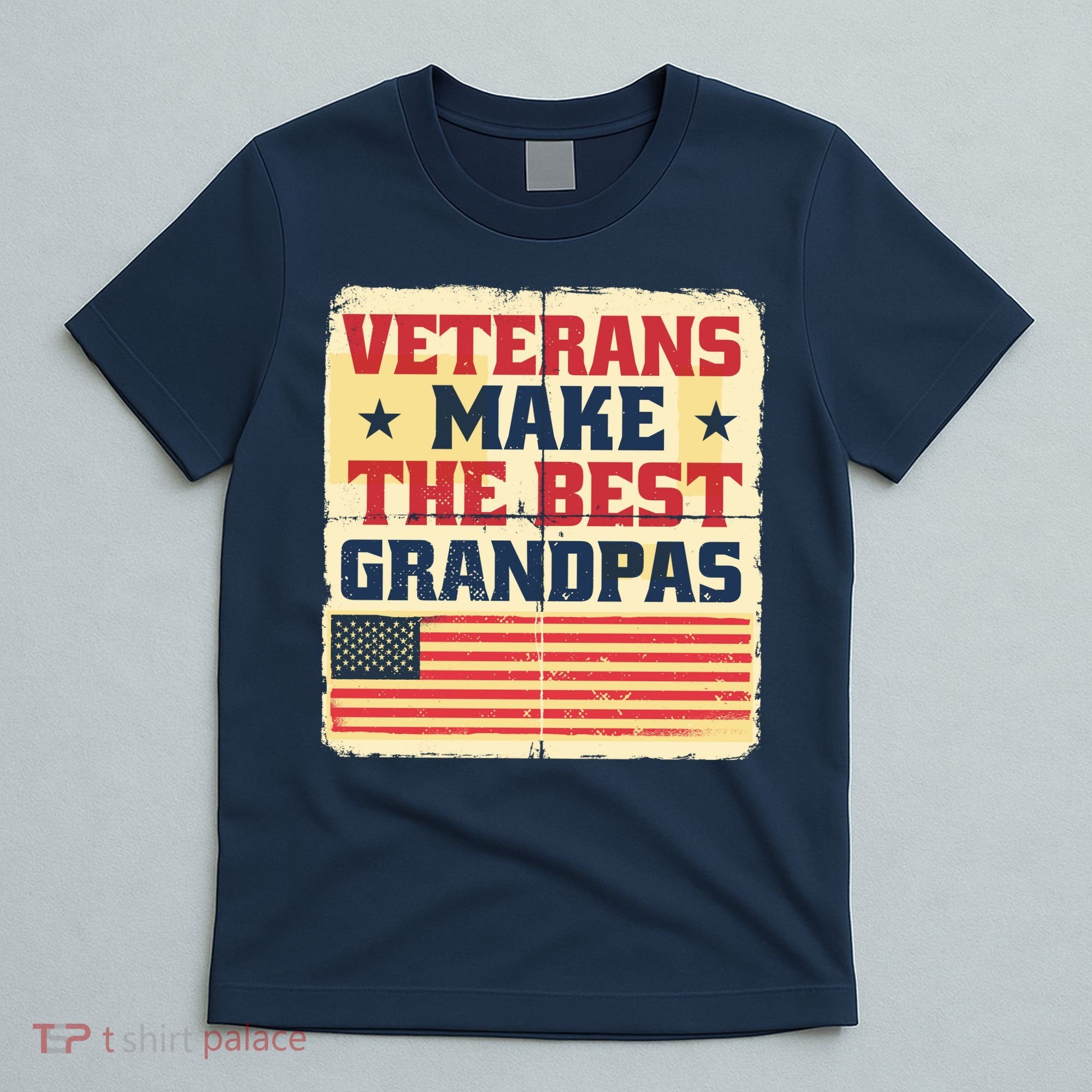 Veterans Make The Best Grandpas USA T-Shirt