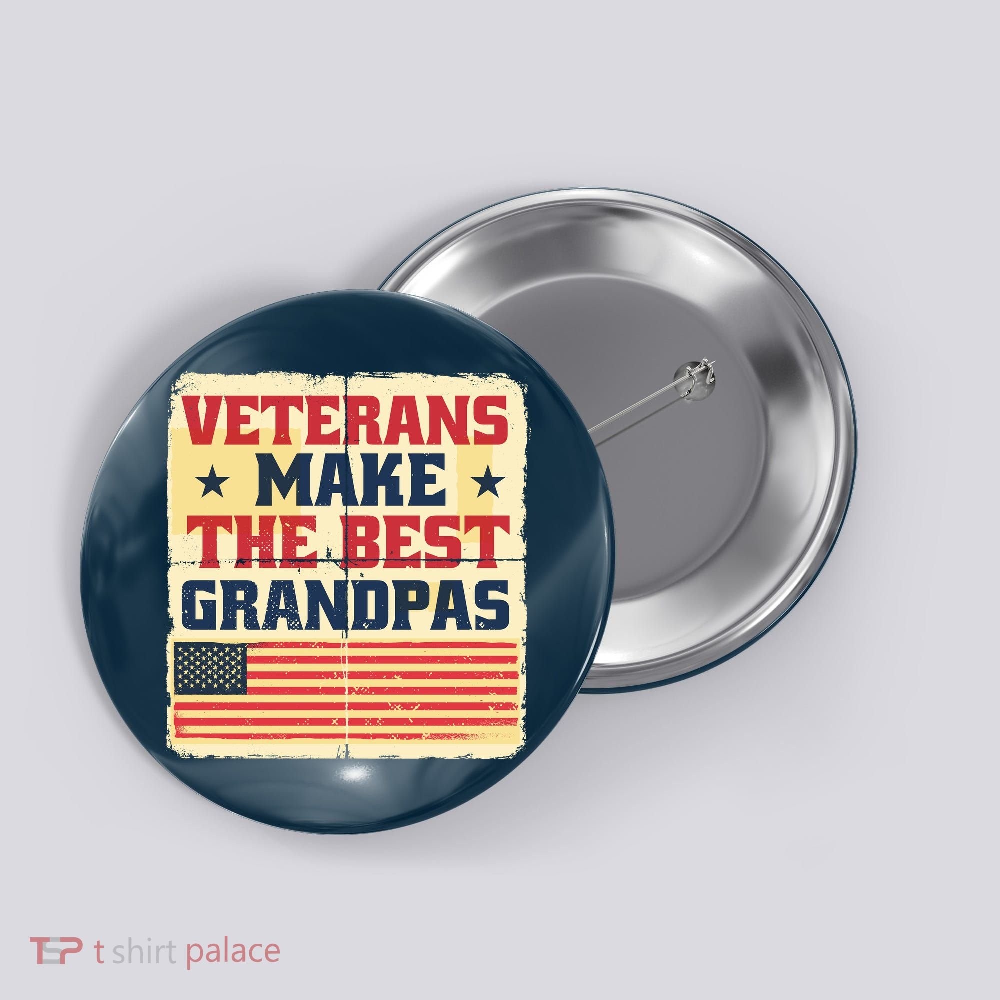 Veterans Make The Best Grandpas USA Button