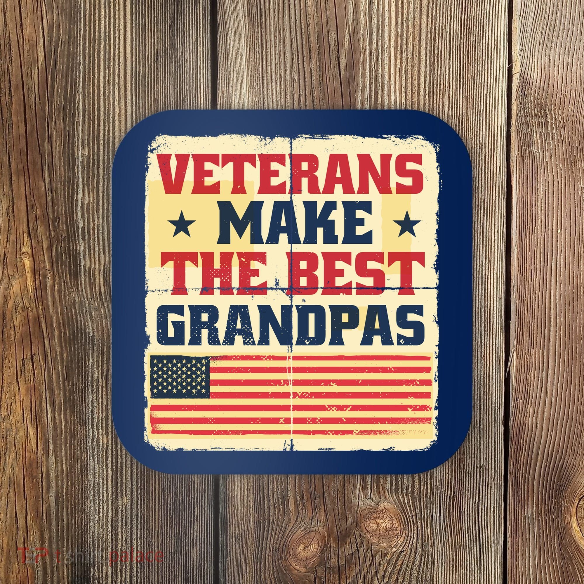 Veterans Make The Best Grandpas USA Coaster