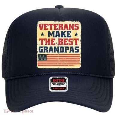 Veterans Make The Best Grandpas USA Hat