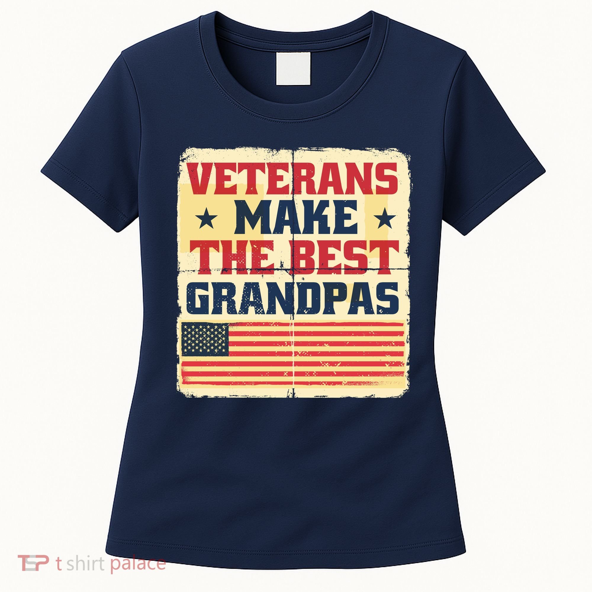 Veterans Make The Best Grandpas USA Women's T-Shirt