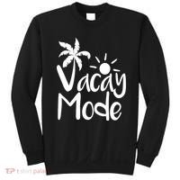 Vacay Mode Tropical Vacation Sweatshirt thumb 0