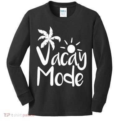 Vacay Mode Tropical Vacation Kids Long Sleeve Shirt