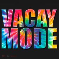 Vacay Mode Tie Dye Colorful Vacation T-Shirt thumb 7