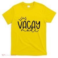 Vacay Mode Tropical Vacation T-Shirt thumb 0