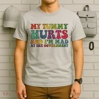 Vintage My Tummy Hurts And I'm Mad At Government Retro T-Shirt thumb 6