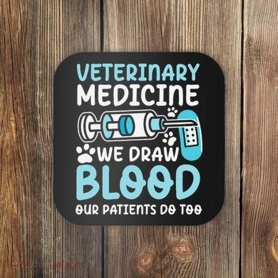 Veterinary Medicine Coaster