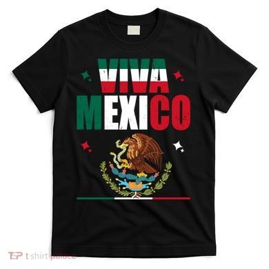 Viva Mexico T-Shirt