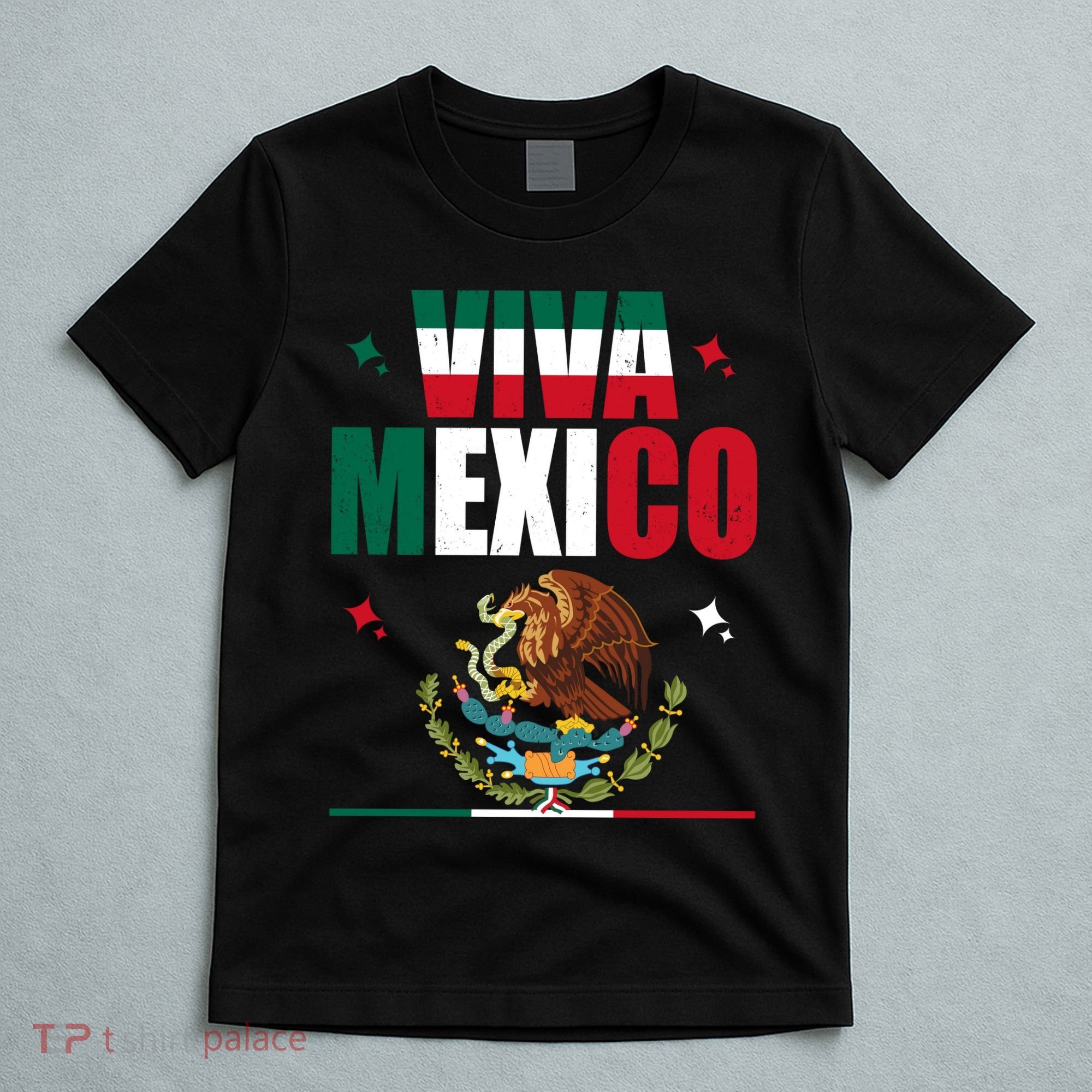 Viva Mexico T-Shirt