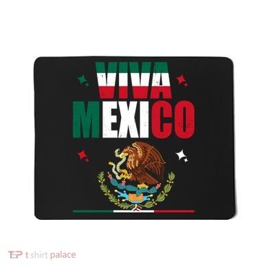 Viva Mexico Mousepad