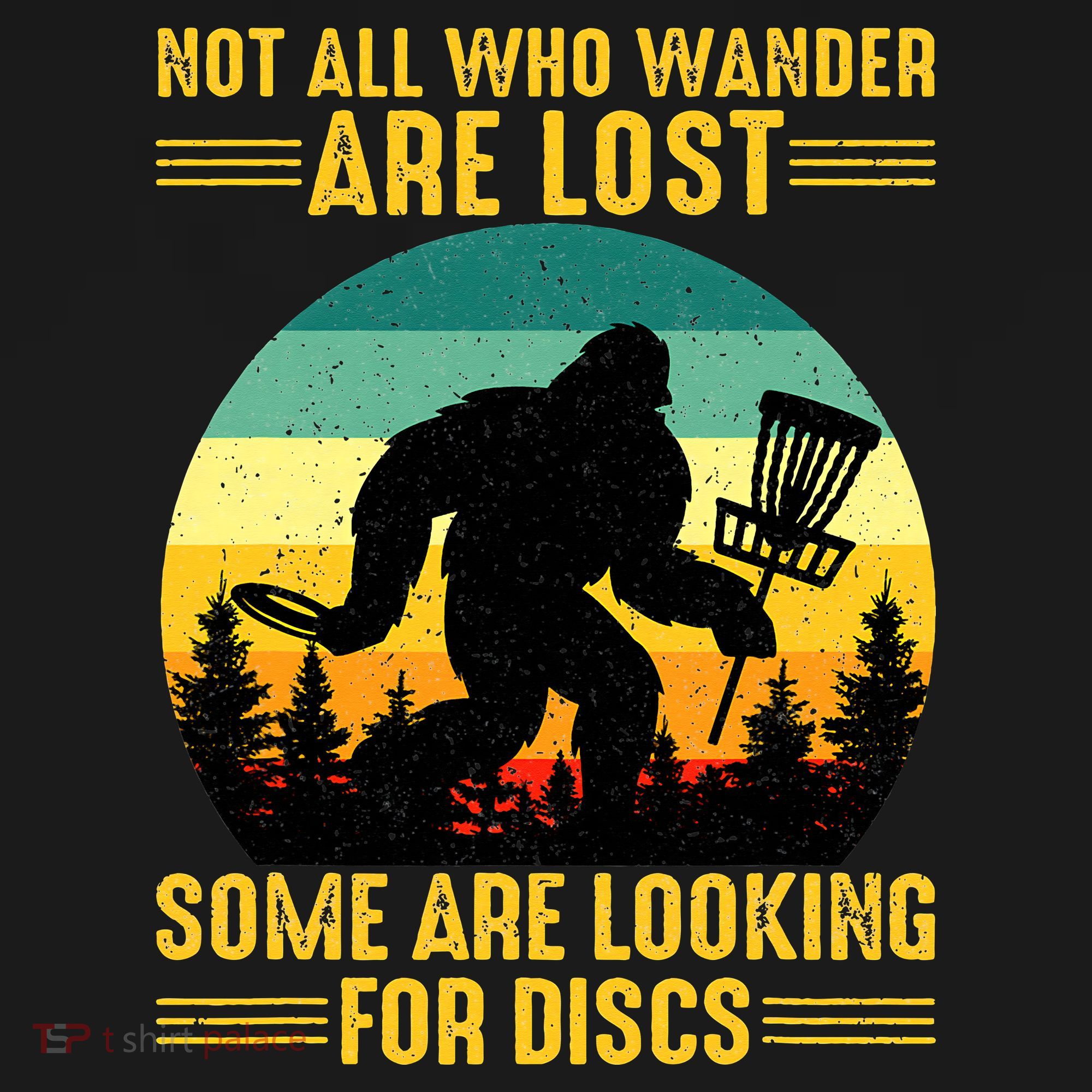 Vintage Not All Wander Are Lost Some Are Looking Disc Golf T-Shirt