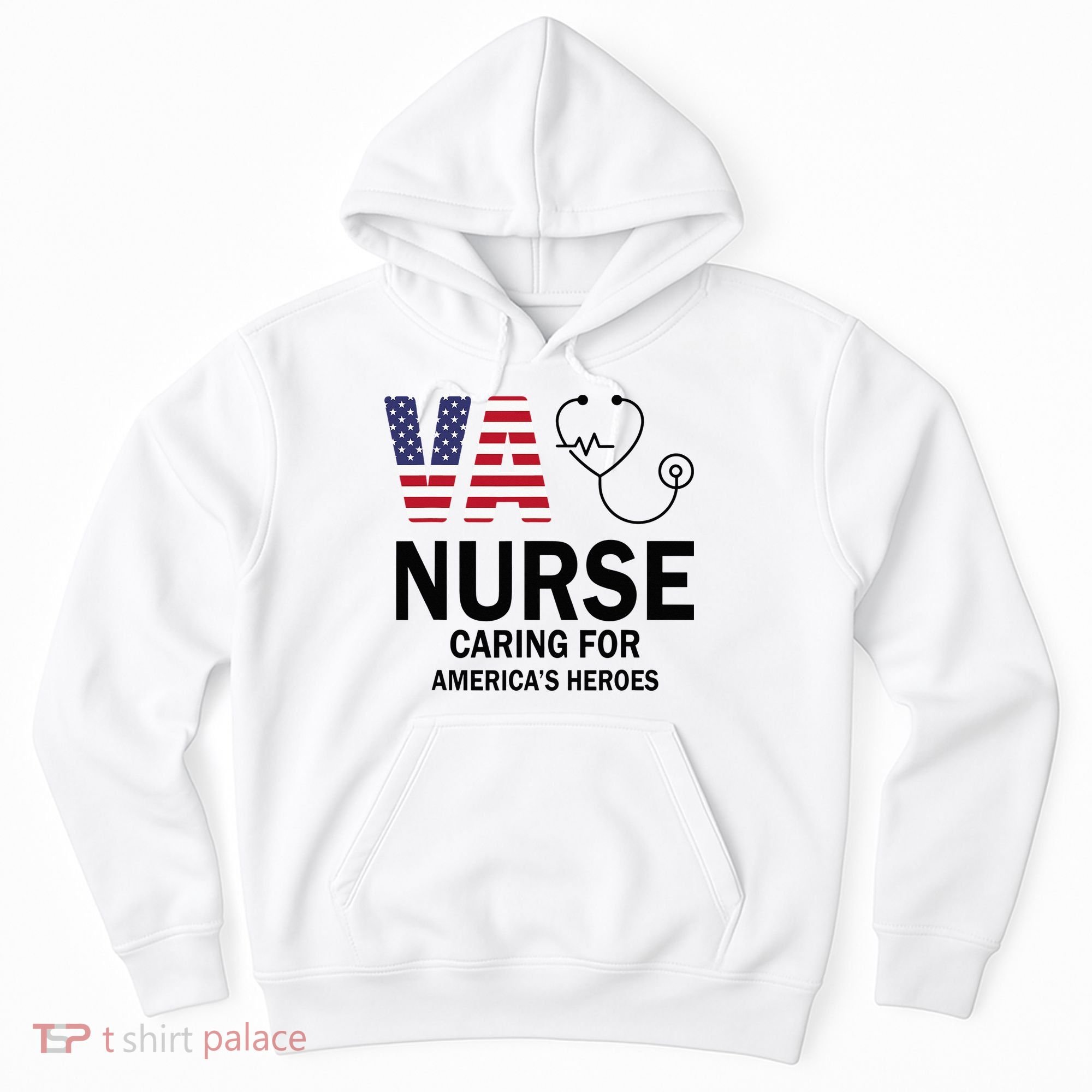 VA Nurse Caring For American's Heroes Hoodie