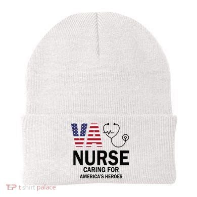 VA Nurse Caring For American's Heroes Beanie