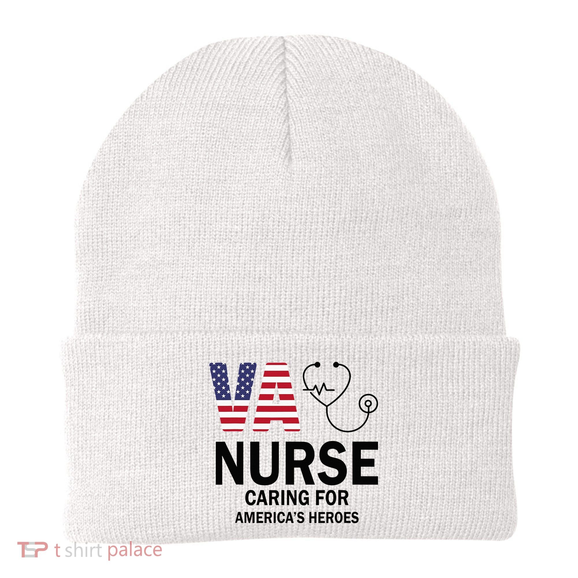 VA Nurse Caring For American's Heroes Beanie