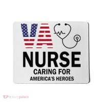VA Nurse Caring For American's Heroes Mousepad thumb 0