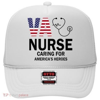 VA Nurse Caring For American's Heroes Hat