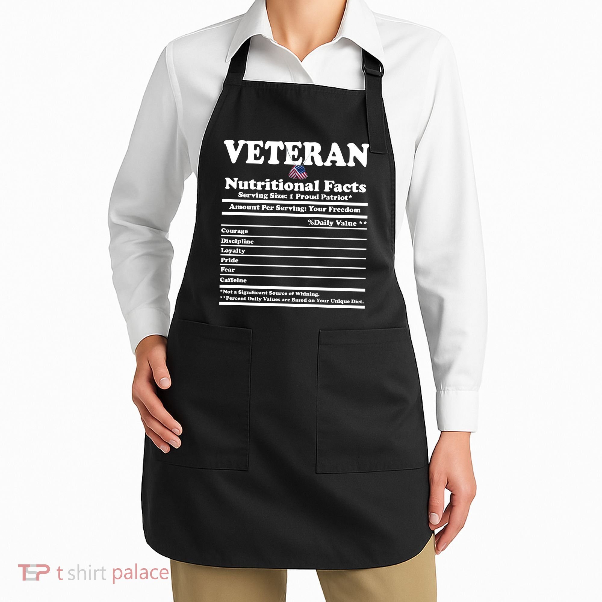 Veteran Nutritional Facts Proud Patriot Apron