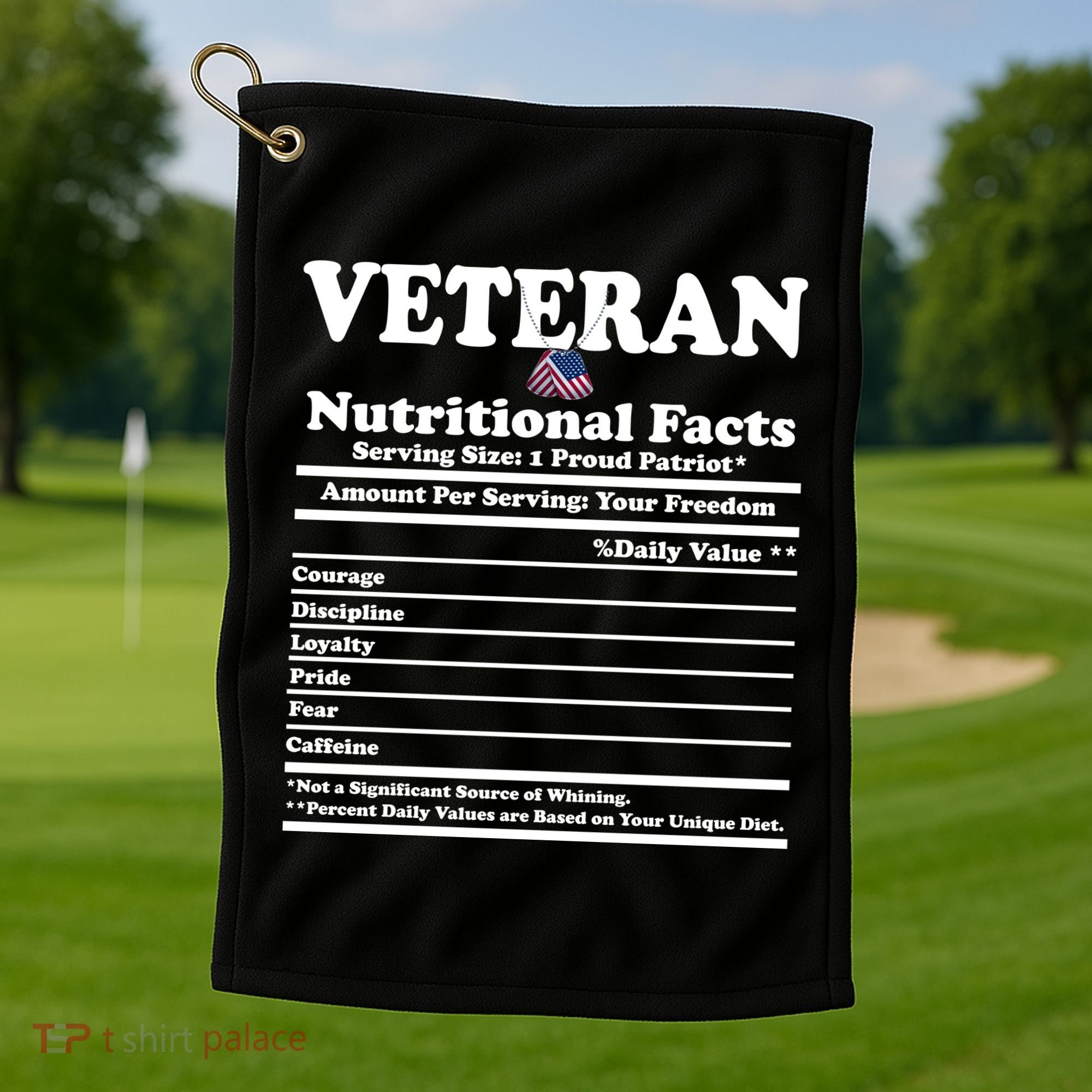 Veteran Nutritional Facts Proud Patriot Golf Towel