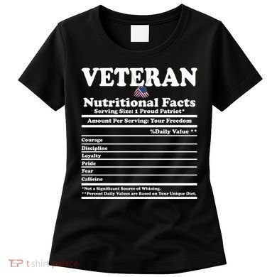 Veteran Nutritional Facts Proud Patriot Women's T-Shirt