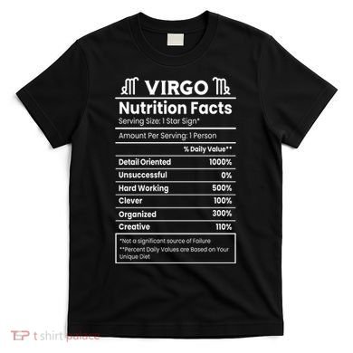 Virgo Nutrition Facts Horoscope T-Shirt