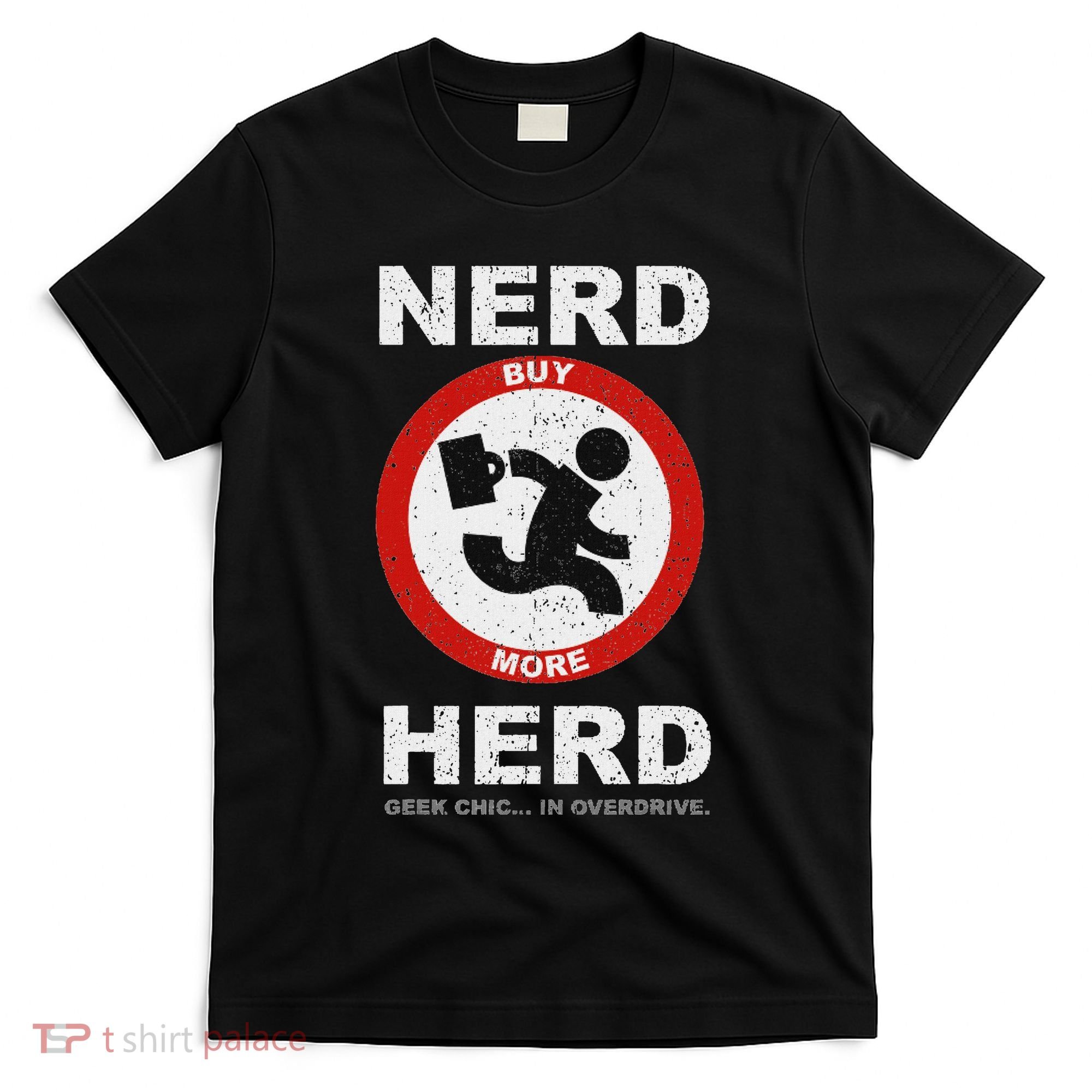 Vintage Nerd Herd Geek Chic In Overdrive T-Shirt