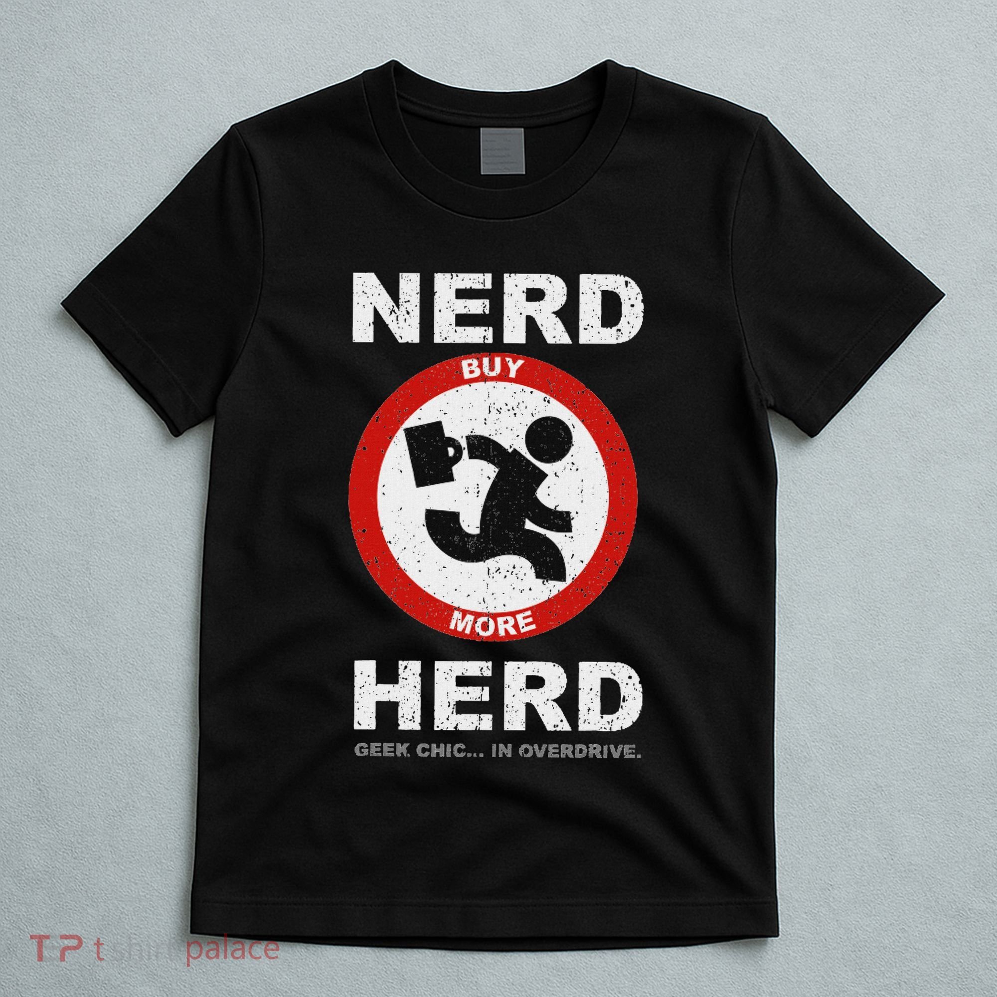 Vintage Nerd Herd Geek Chic In Overdrive T-Shirt