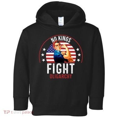 Vintage No Kings Fight Oligarchy Toddler Hoodie
