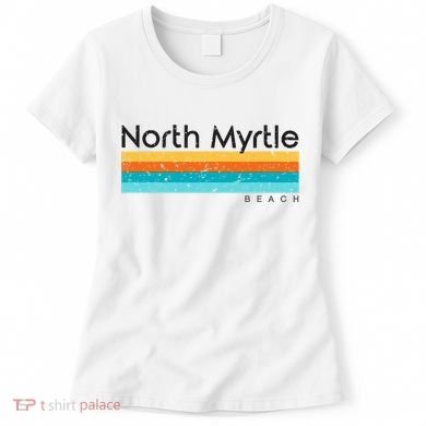 Vintage North Myrtle Beach Sc South Carolina Retro Design Women's T-Shirt