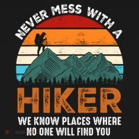 Vintage Never Mess With A Hiker Hiking Funny Hikers T-Shirt thumb 7