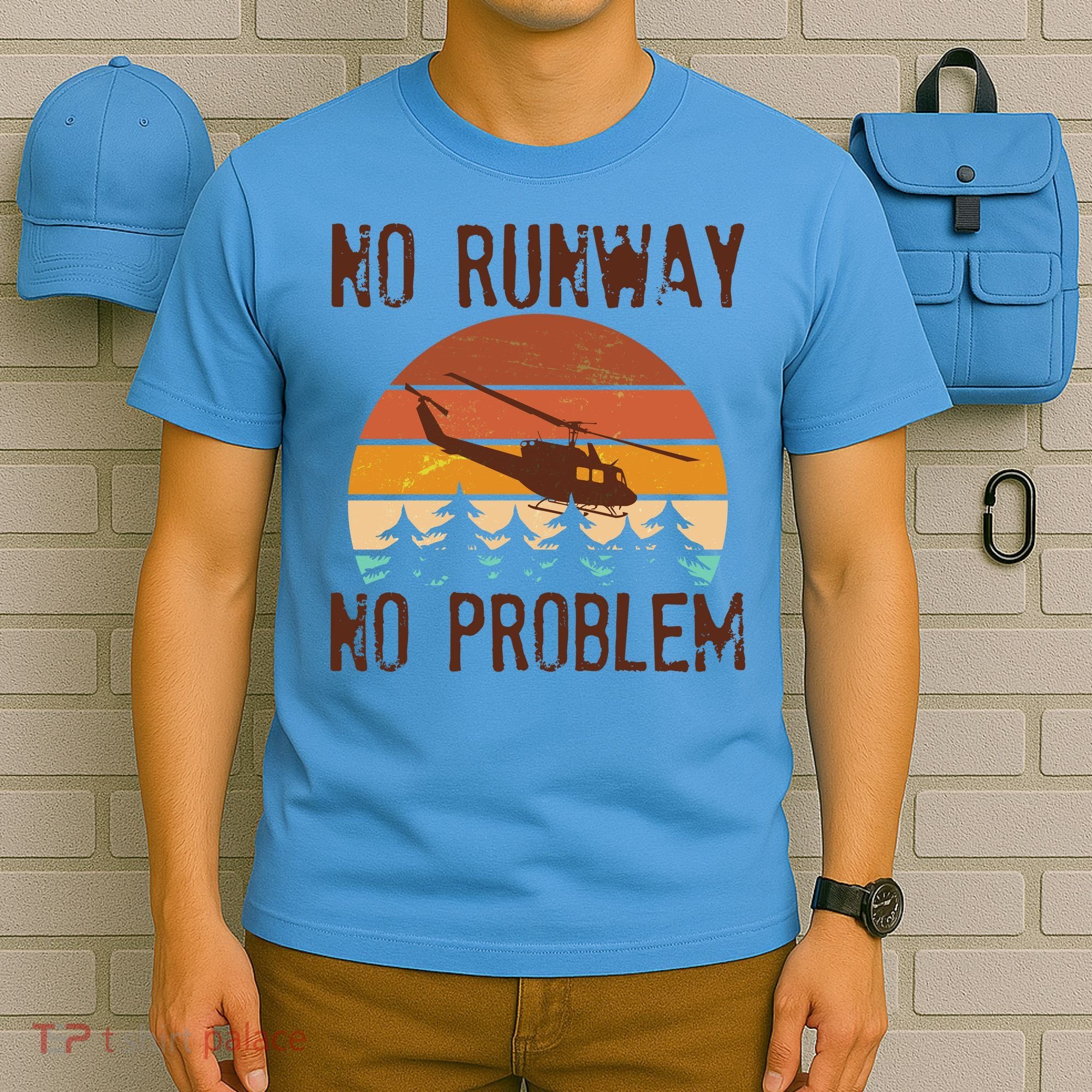 VIntage No Runway No Problem Helicopter T-Shirt